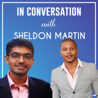 In Conversation with Sheldon Martin | Ep-98