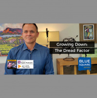 Growing Down: The Dread Factor - Blue Square Series
