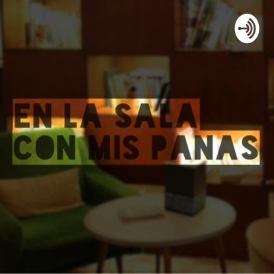 En La Sala Con Mis Panas