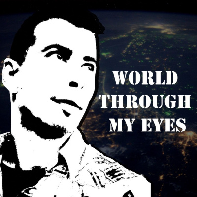 World Through My Eyes With David Radigan