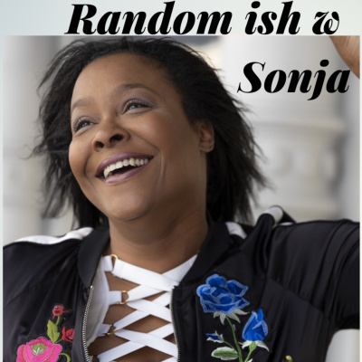 Random Ish W Sonja
