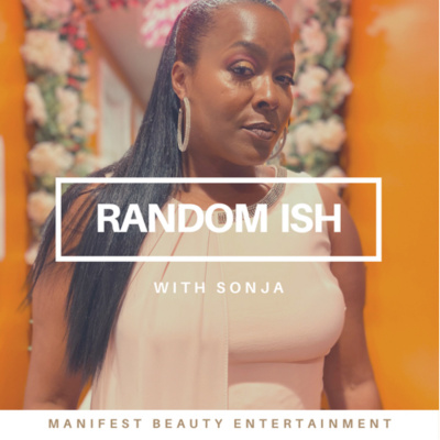 Random Ish W Sonja