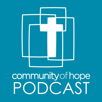 Community Of Hope Podcast