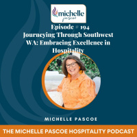 Journeying Through Southwest WA: Embracing Excellence in Hospitality