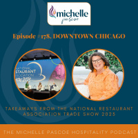 DOWNTOWN CHICAGO - TAKEAWAYS FROM THE NATIONAL RESTAURANT ASSOCIATION TRADE SHOW