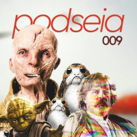 PODSEIA 009 - THE LAST JEDI