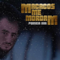 PODSEIA 006 - A MACACADA REUNIDA