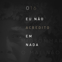 ENAEN 016 - Midsommar: O Mal Não Espera a Noite