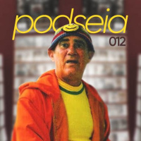 PODSEIA 012 - DIDI O ADAN SANDLER BRASILEIRO. BOTECO NERD