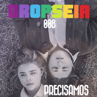 DROPSEIA 008 - UMA VERDADE QUE NÃO PODE SER ANULADA