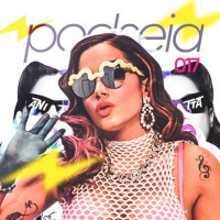 PODSEIA 017 - ANITTA É O BRASIL QUE EU QUERO