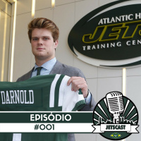 Jetscast 001 – A Offseason 2018 do New York Jets