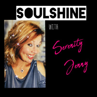Episode 61 - SoulShine With Serenity Jenny- Prayer  Pep talk