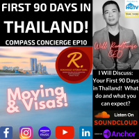 Compass Concierge Ep 10: Your First 90 Days in Thailand! What to expect and what to do?