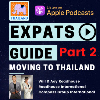 Expats Guide to Moving to Thailand Part 2: Everything you need to know. How to do it? Why life is better in Thailand?