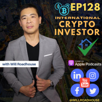 International Investor (CRYPTO) EP128: Why more Crypto Millionaires are Diversifying into REAL ESTATE? Why you should too! Why you should have Thai Real Estate in your portfolio!