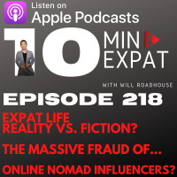 10min Expat Thailand EP218: Expat Life Reality vs. Fiction? The massive FRAUD of many Online-NOMAD-Influencers?