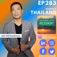 Expat Thailand EP283: Why $300K is the magic number for Retirement in Thailand? Preparing for the upcoming Recession! Crypto Investors move HERE!