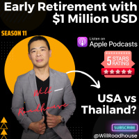 Expat Thailand: Early Retirement with $1 Million USD. USA vs Thailand?