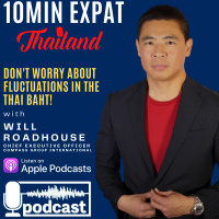 10min Expat Thailand Edition EP5: Dont worry about FLUCTUATIONS in the Thai Baht! Insignificant!
