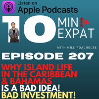 10min Expat Thailand EP207: Koh Samui Thailand. Why island life in the Caribbean amp Bahamas is a bad idea! And bad INVESTMENT!