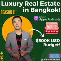 Expat Thailand: $500K USD Budget. Luxury Real Estate in Bangkok!