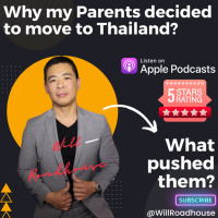 Expat Thailand: Why my Parents decided to move to Thailand? What pushed them? Why most English-speaking Expats will THRIVE here?