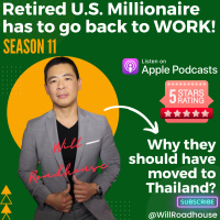 Expat Thailand: Retired U.S. Millionaire has to go back to WORK! Why they should have moved to Thailand!