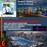 Trailer Compass Concierge: Why future EXPATS should subscribe? Future EXPATS looking to transition their Luxury lifestyle abroad! All your answers in one place!