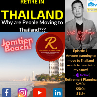 Retire In Thailand Ep 1: Why are PEOPLE moving to Thailand? Why has Thailand been the #1 choice among English speaking Expats?