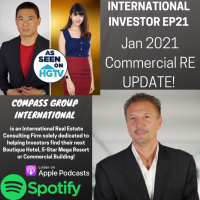 International Investor EP21: Jan 2021 Commercial Real Estate Update! World Trends amp Hotel Listings.