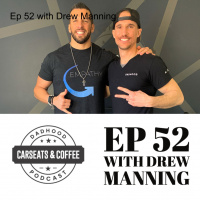 Ep 52 with Drew Manning