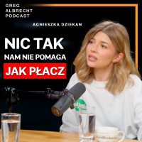 #303 PŁACZĘ nawet w PRACY – Hejt, terapia, życie w zgodzie ze sobą Agnieszka Dziekan