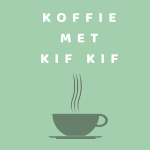 Koffie Met Kif Kif