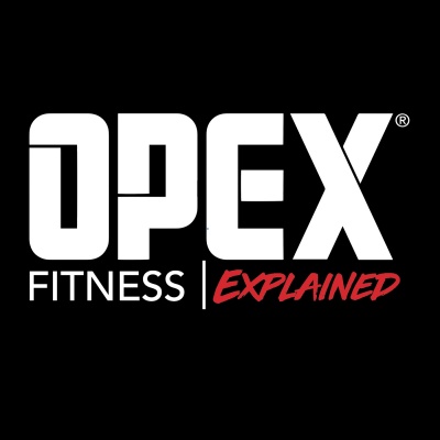 Opex Podcast - Fitness Explained