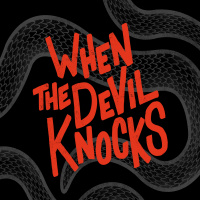 When the Devil Knocks: The Deceiver (Week 1)
