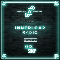 Episode 103 feat. @djreckshop (ATX)