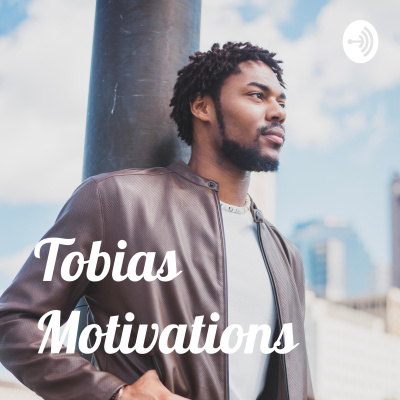 Tobias Motivations