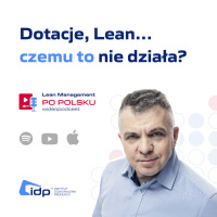 Jakie koncepcje zmian wybierają polskie firmy produkcyjne i dlaczego często zawodzą?