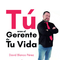 #89. Prólogo AudioLibro Tú eres el Gerente de Tu Vida