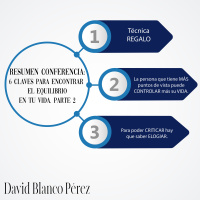 #71. Resumen Conferencia 6 CLAVES para encontrar el EQUILIBRIO en TU VIDA Parte 2.