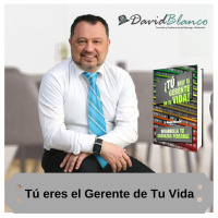 Episodio 3. Cómo desarrollar Tu Liderazgo Personal, David Blanco