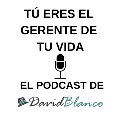 Tú Eres El Gerente De Tu Vida