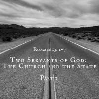 Two Servants of God: The Church amp The State