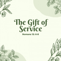 The Gift of Service
