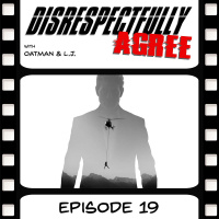 DA: Ep. 19 - Mission Watchable: Vague Motivation