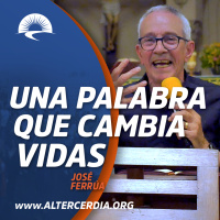 Una palabra que cambia vidas.