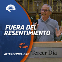 Fuera del resentimiento (JOSE)