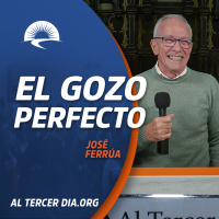 El gozo perfecto. (José - 3 ago 2023)