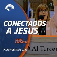 Conectados a Jesús (Renee)